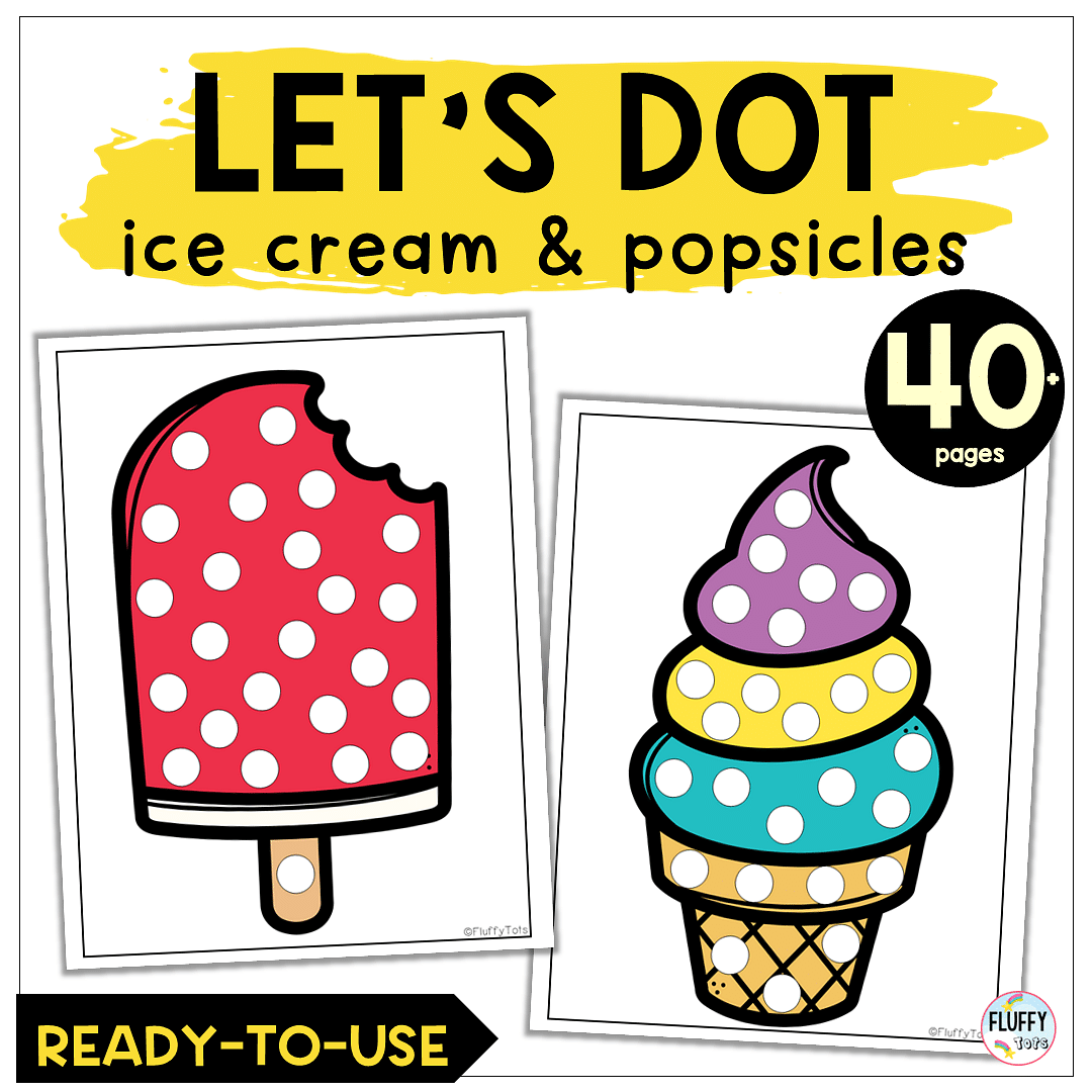 Fun pages of ice cream dot printable for summer activities