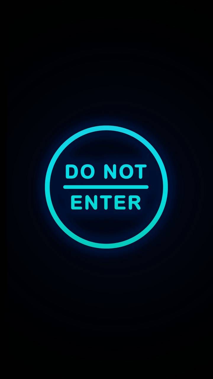 Do not enter wallpapers