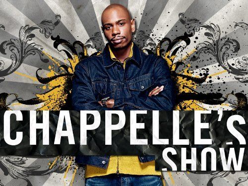 One of the funnit shows ever chappelles show funny shows dave chappelle show