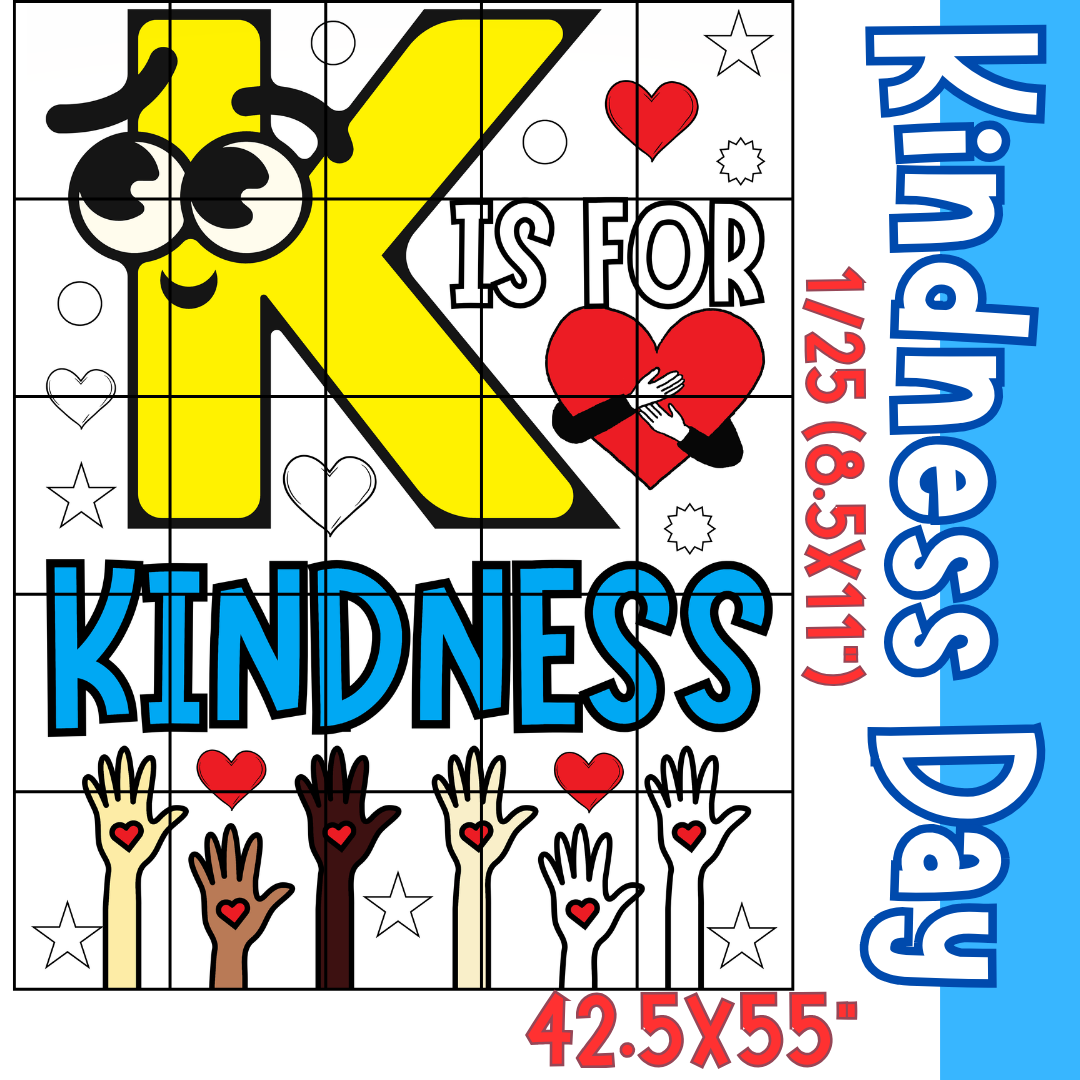 K is for kindness bulletin board kindness day collaborative poster coloring made by teachers