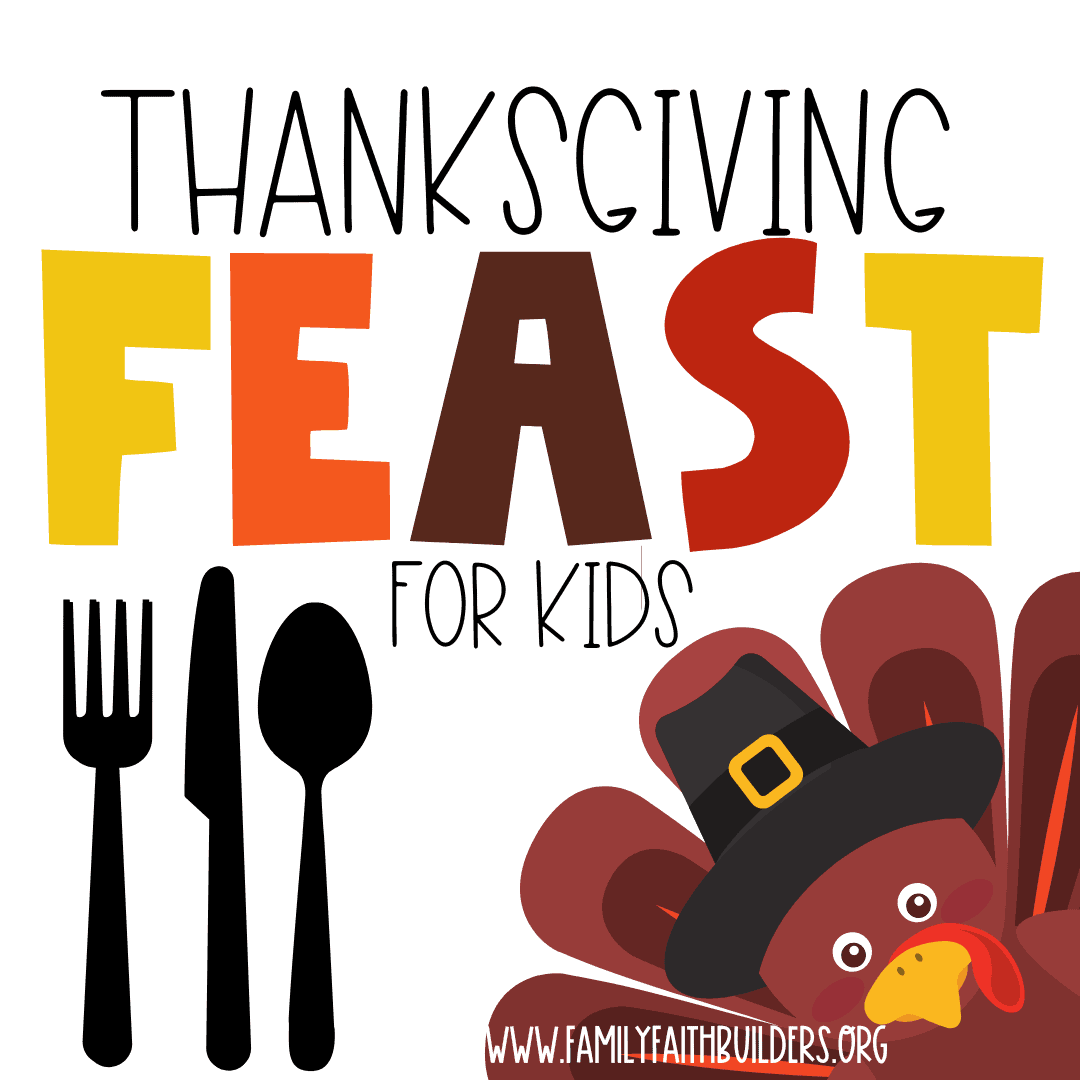 A thanksgiving feast for kids