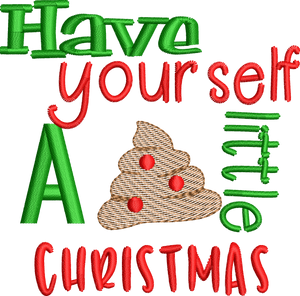 Christmas funny saying have yourself a poopy little christmas toilet bella bleu embroidery