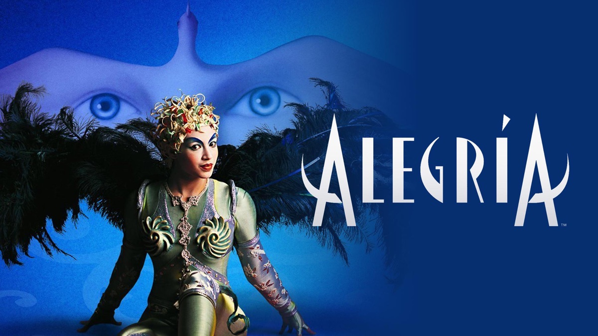 Cirque du soleil presents alegria uk