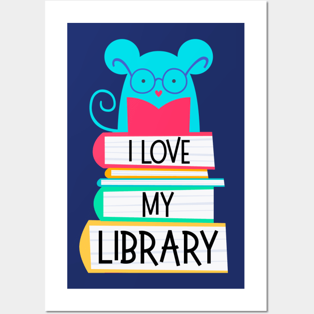 I love my library cute mouse reading for book lovers reader nerds