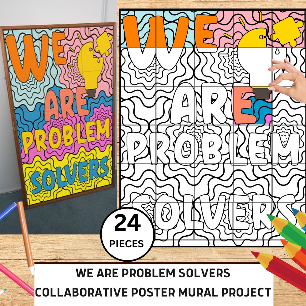 Collaborative poster we are problem solvers