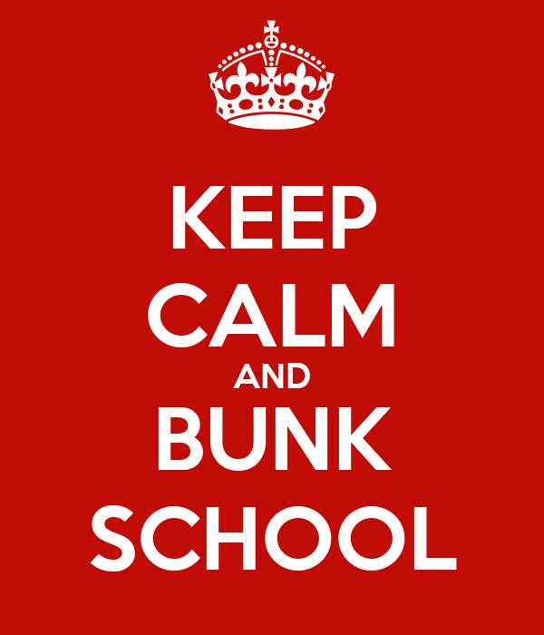 Keep calm and bunk school poster jj keep calm