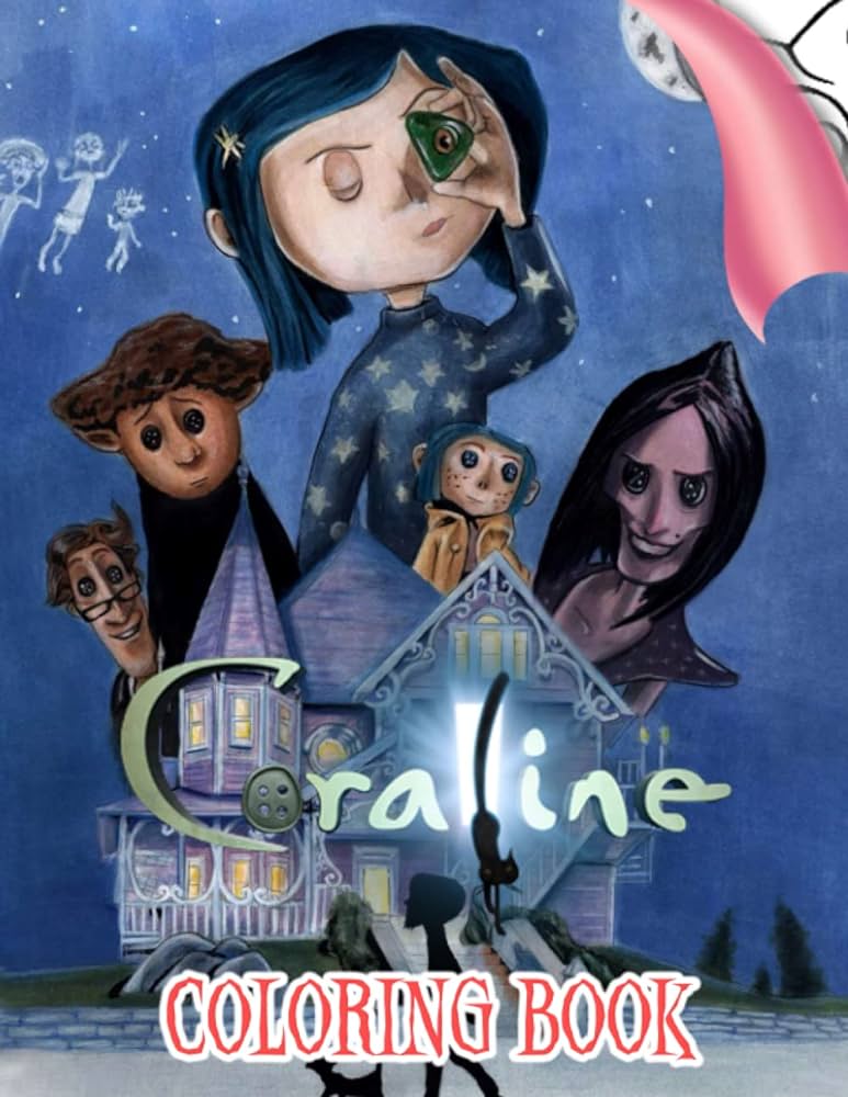 Coraline coloring book a collection of amazing pictures can help you relax boost your mood and have more fun for kids boys girls miss solano books
