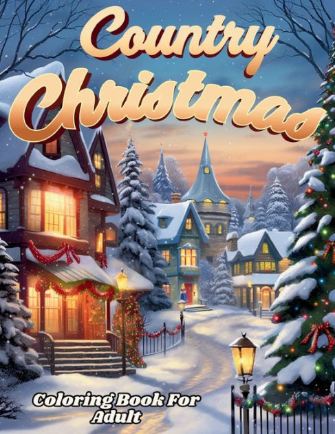 Country christmas coloring book for adult and seniors