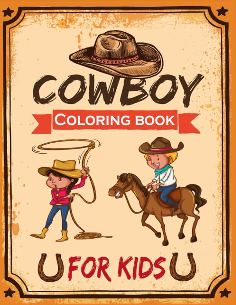 Cowboy coloring book for kids western rodeo colouring book with cowboys cowgirls for kids coloring page cowboy boots hats sheriff saloon cowgirl ranch gunslinger indian mexican coloring book funny