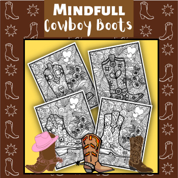 Mindfull cowboy boots coloring pages by qetsy tpt