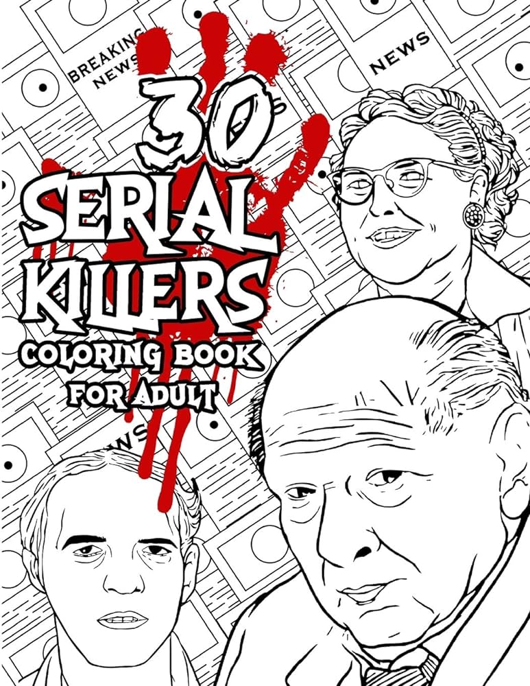 Rial killers coloring book a unique rial killer coloring book for adults rial killer encyclopedia rial killer coloring book with facts for adult art edward arts crafts