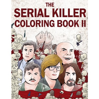 The serial killer coloring book ii