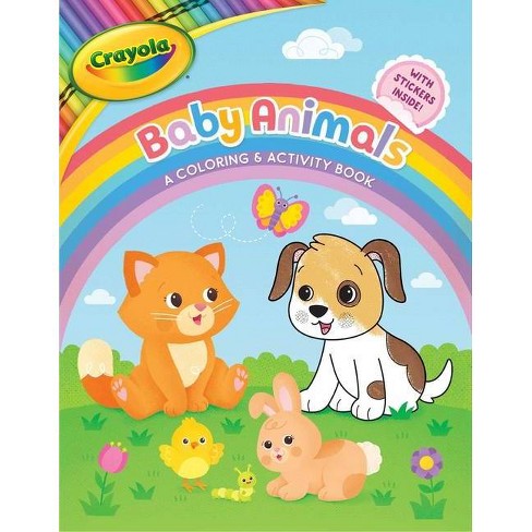 Crayola baby animals a coloring activity book