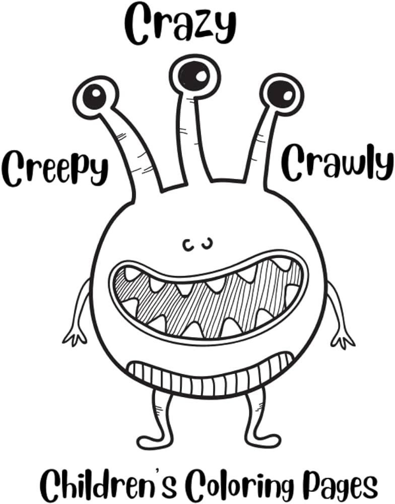 Creepy crawly crazy coloring pages matthews eliza books