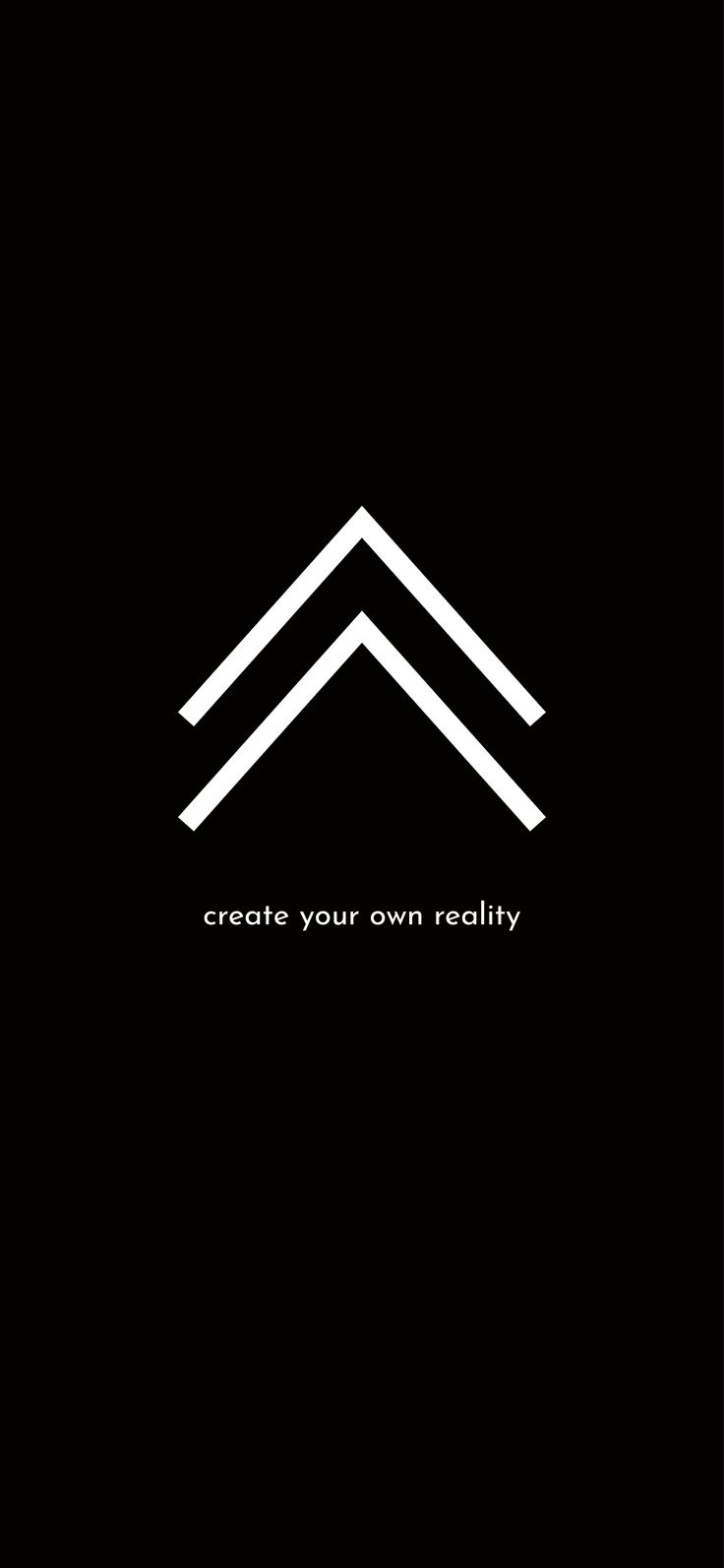 Create your own reality