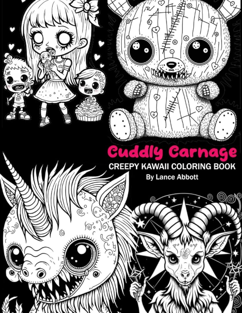 Cuddly rnage creepy kawaii coloring book dare to color this unsettling collection of adorable horror abbott lance books