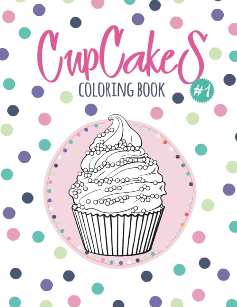 Cupcak coloring book coloring book with beautiful ðupcak delicious dserts for adults or schoolchildren sirius octopus libros