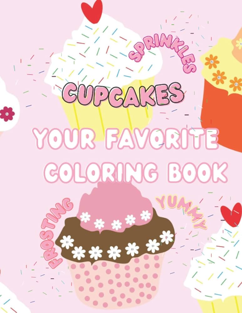 Your favorite coloring book cupcake coloring for girls tarts twisted libros