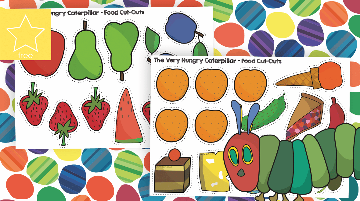 Teachers pet the very hungry caterpillar food cut outs