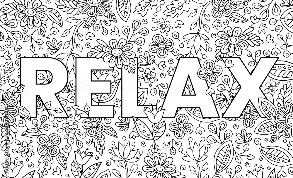 Relax cute hand drawn coloring pages for kids and adults motivational quotes text beautiful drawings for girls with patterns details coloring book with flowers and tropical plants vector vector