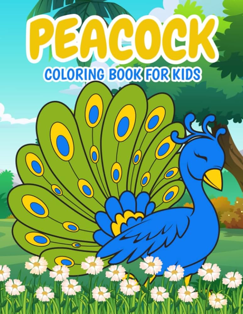 Peacock coloring book for kids cute and easy peacocks designs for toddlers and children boys and girls ages