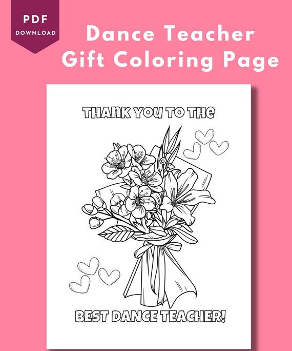 Dance teacher gift coloring page dance recital present dance printable instant download