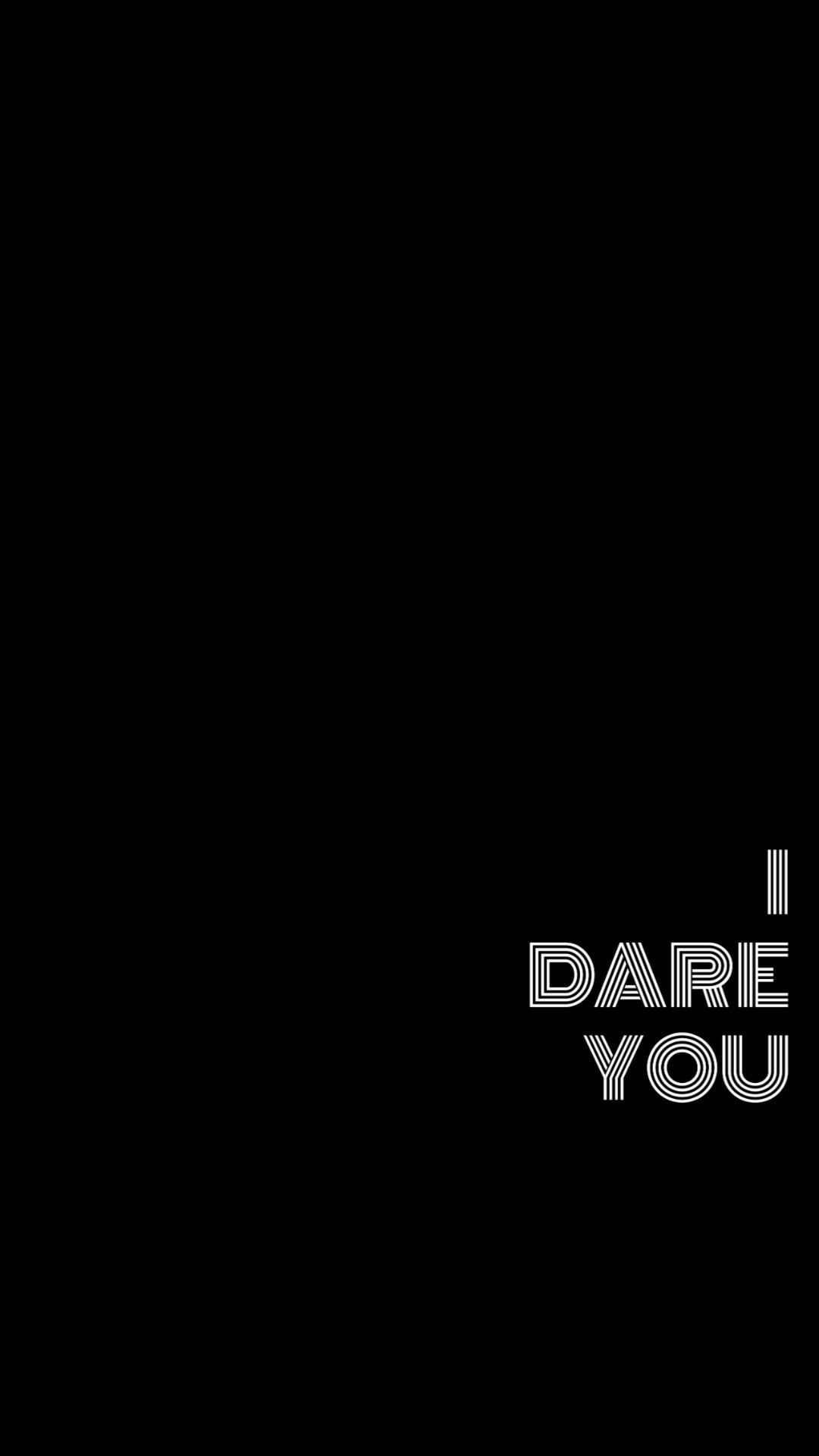 I dare you wallpaper daring quotes laptop wallpaper quotes just do it wallpapers