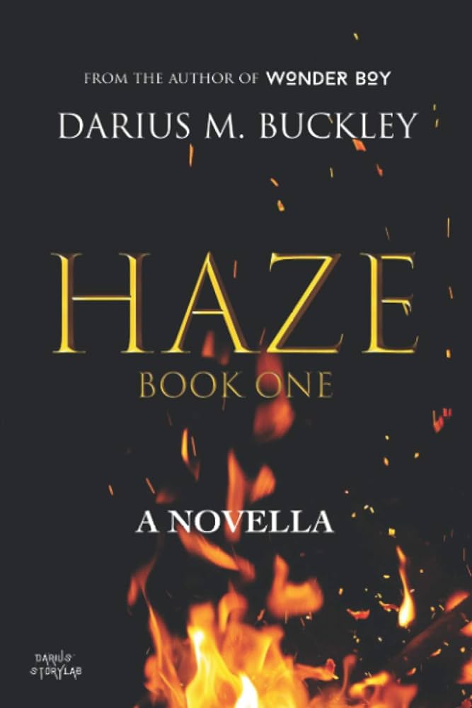 Haze book one a novella buckley darius m books