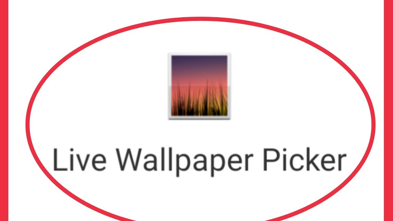 Wallpaper picker что это за программа на андроид