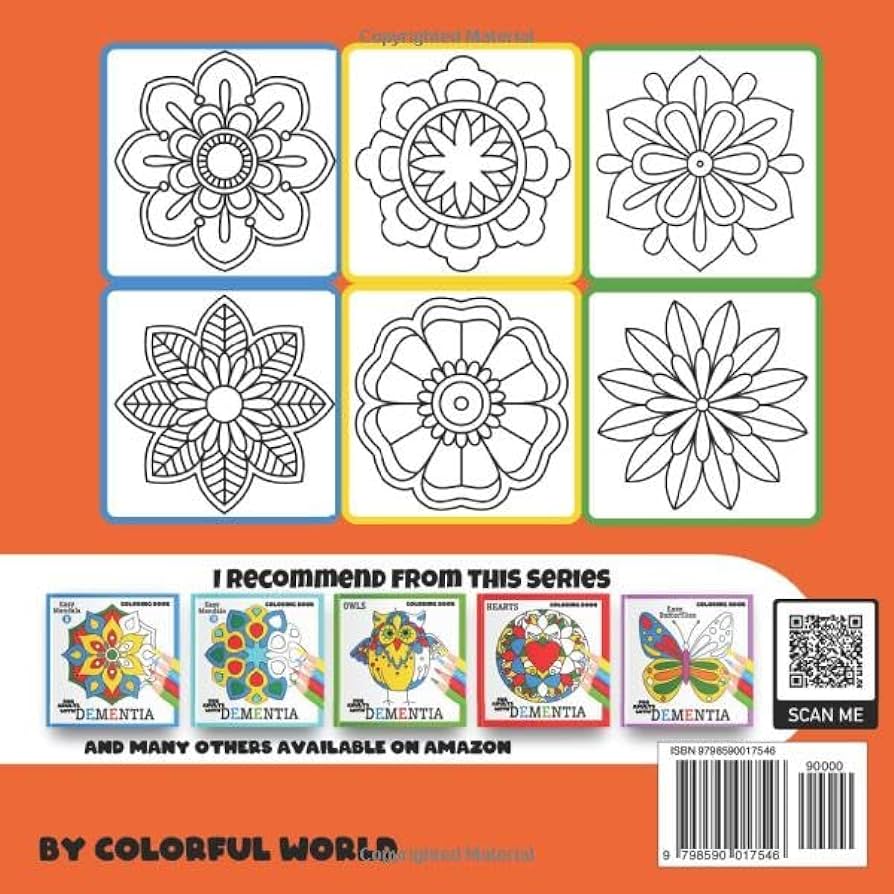 Coloring book for adults with dementiaeasy flowers simple coloring books series for beginners seniors dementia alzheimers parkinsons or motor impairments and mental agility world colorful books