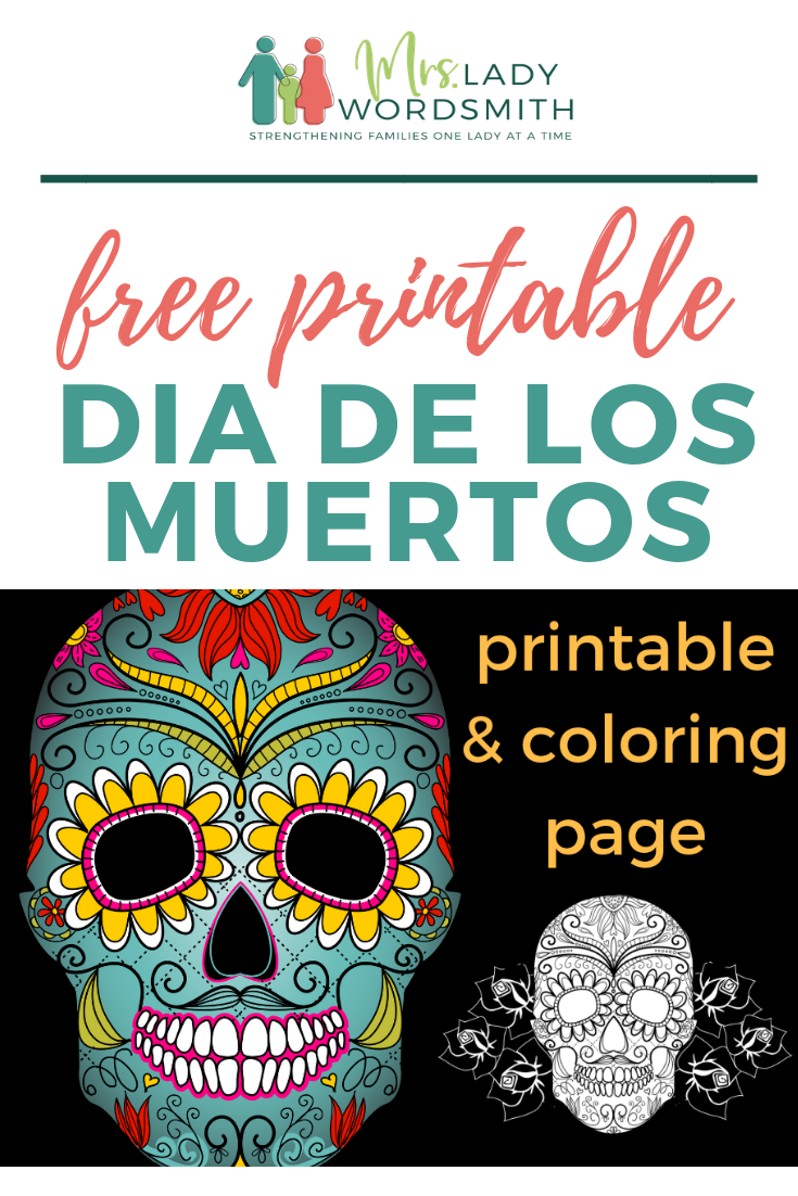 Dia de los muertos free printable and coloring page to educate