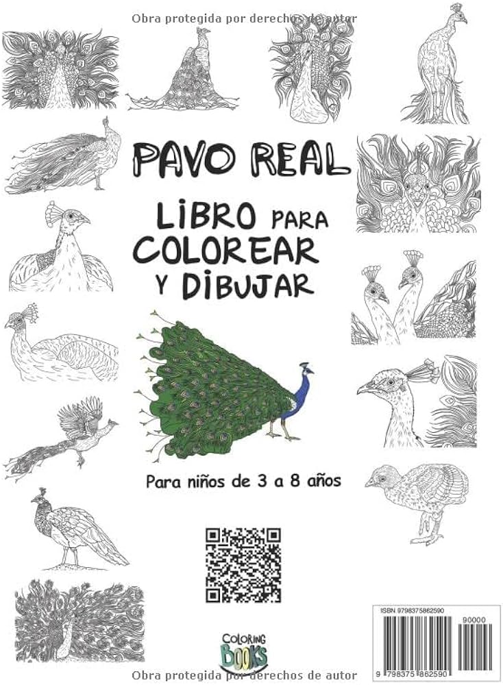 Pavo real libro para colorear y dibujar para niãos de a aãos diviãrtete coloreando pavos real y dibujando algunas part de cada pavo real coleccionabl para niãos y jãven