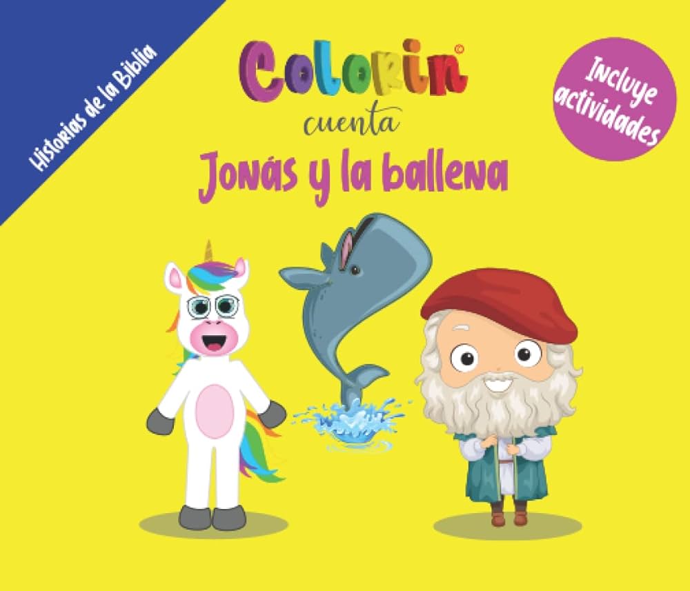 Colorin cuenta jonãs y la ballena spanish edition el unicornio colorin books