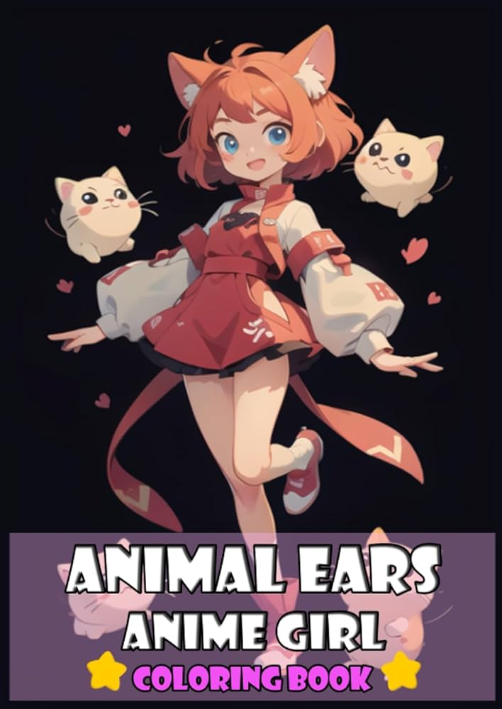 Animal ears anime girl coloring book whimsical coloring pages of adorable anime characters and their unique ears andrita samia libros