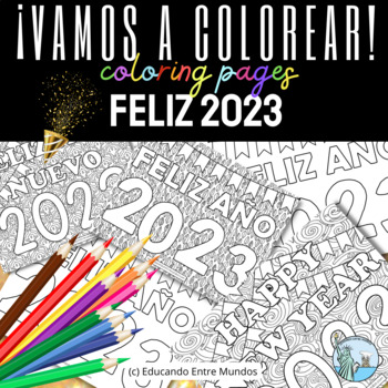 Feliz aão nuevo hojas para colorear happy new year coloring sheets