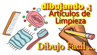 Coo dibujar articulos de lipieza personal paso a paso how to draw cleaning ites