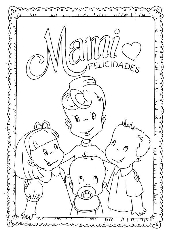 Mami free coloring coloring pag pãginas para colorear feliz dãa de la madre dia de las madr