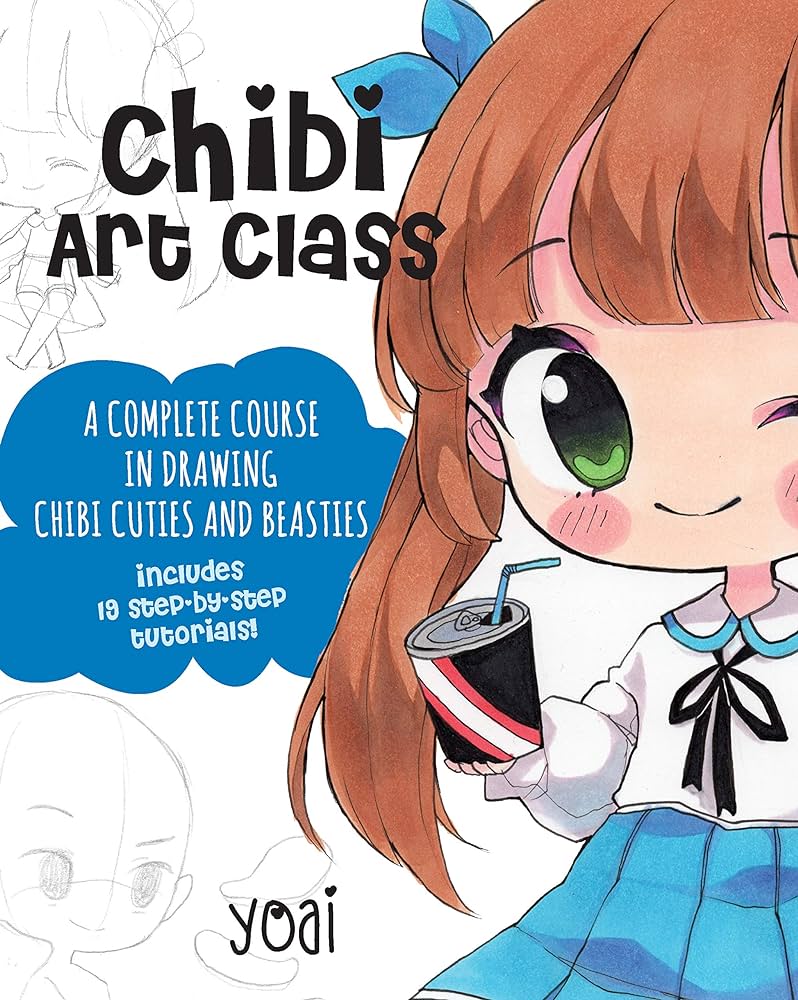 Chibi art class a plete course in drawing chibi cuties and beasties