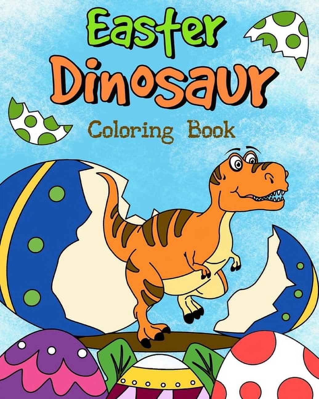 Easter dinosaur coloring book coloring book for kids easter egg hunt coloring easter gift for kid paperback