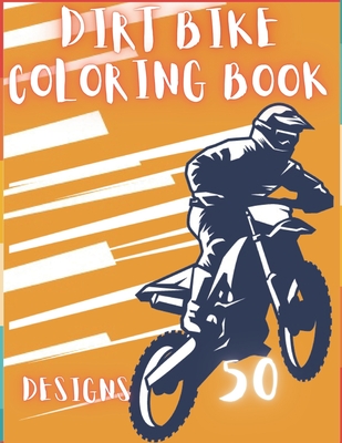 Dirt bike coloring book creative and unique drawings with quotes on every other page to color in