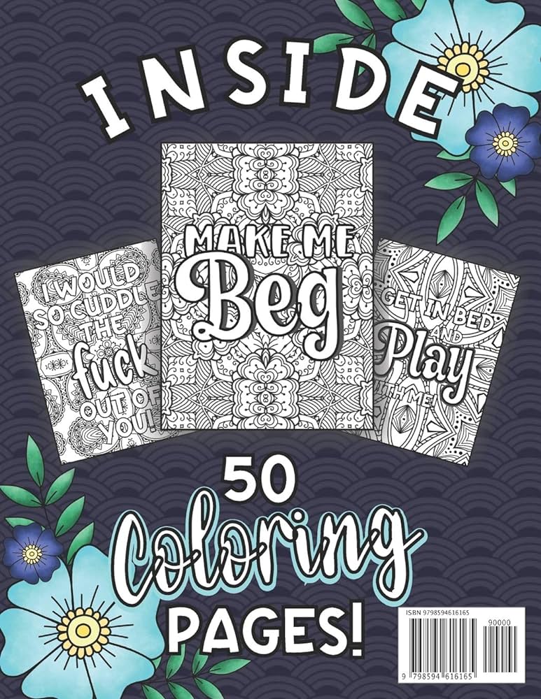 A dirty adult coloring book for women a filthy nghty coloring book filled with funny dirty quotes designed to make you lgh help you relax and color your stress away