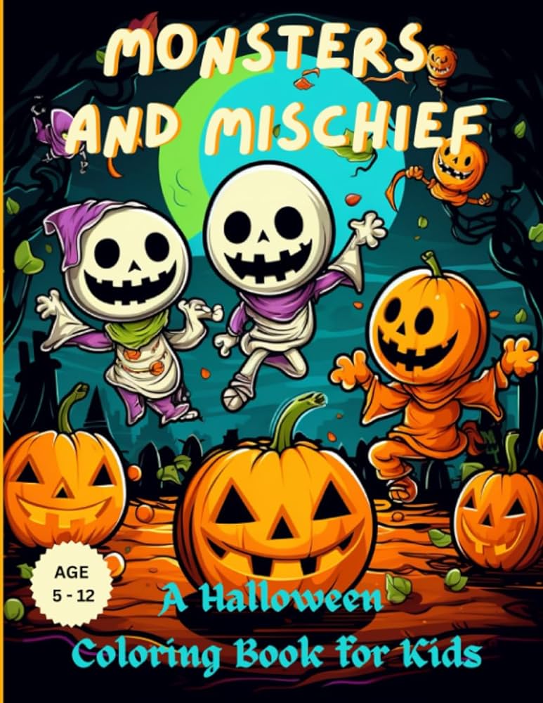 Monsters and mischief a halloween loring book for kids spooky halloween themed loring book for children aged