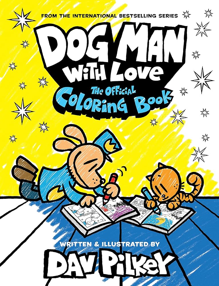 Dog man with love the official coloring book pilkey dav pilkey dav books