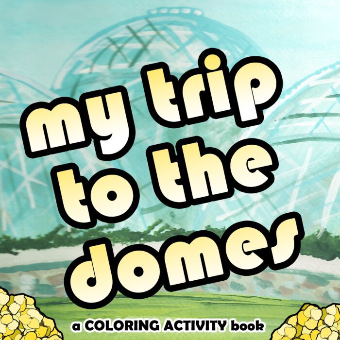 My trip to the domes coloring book