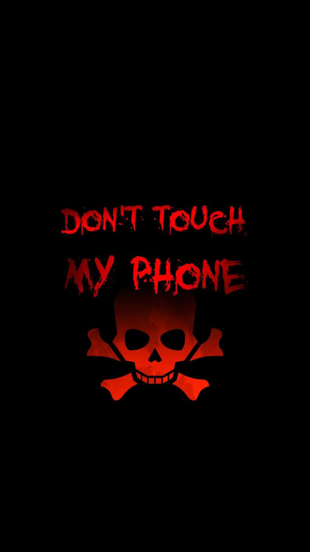 Dont touch y phone wallpapers