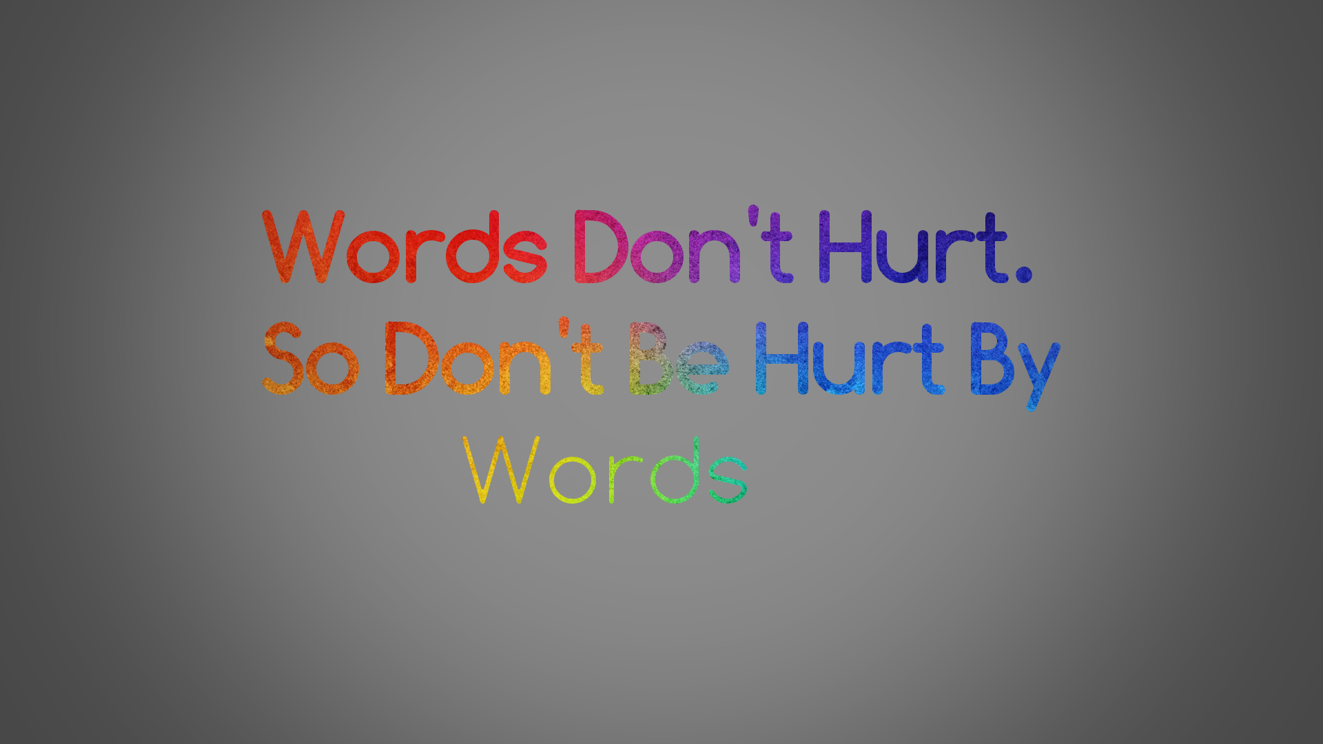 Words dont hurt by chriss