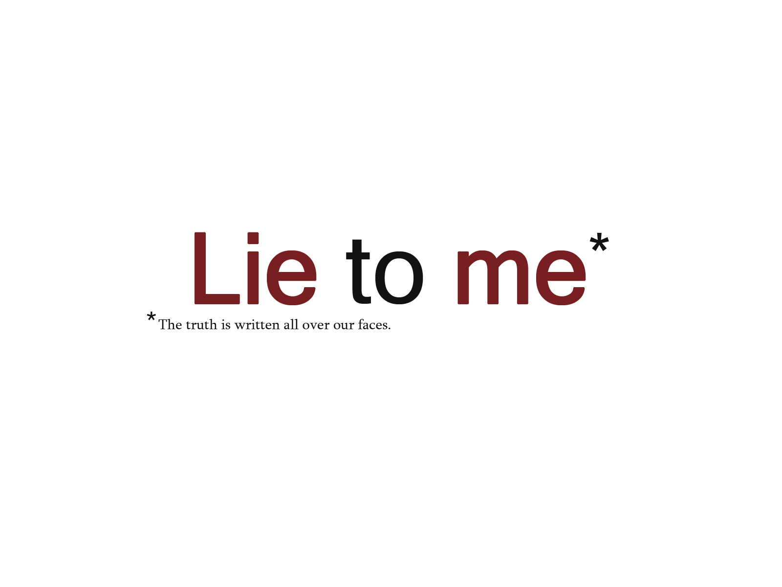 Lie to me title wallpaper