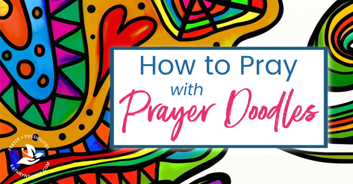 How to pray with prayer doodles