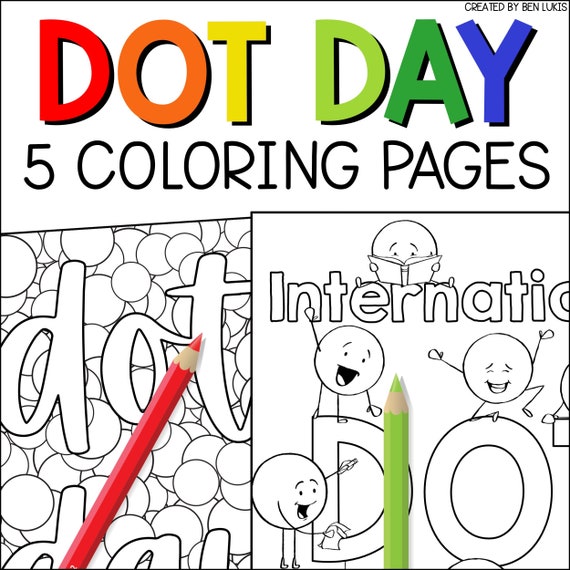 Dot day coloring pages for creativity growth mindset sel international dot day the dot book printable pdf coloring sheets colorful