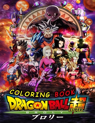 Dragon ball super coloring book dragon ball super broly z gt coloring book hight quality illustations to color by dz studio publishing